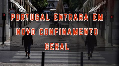 novo confinamento portugal